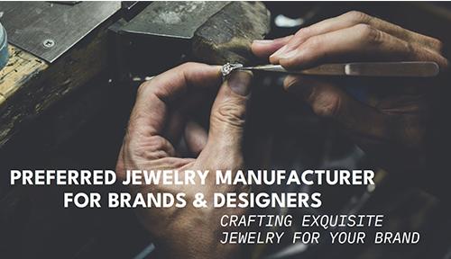 How Do We Become the Preference Jewelry Manufacturer for Brands | Designers